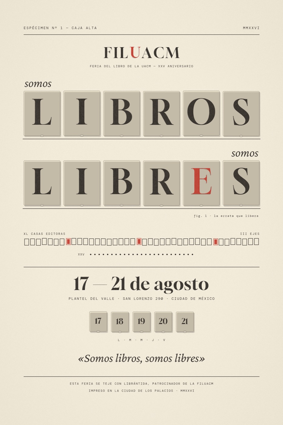 Cartel de la feria: tipos móviles que componen las palabras libros y libres